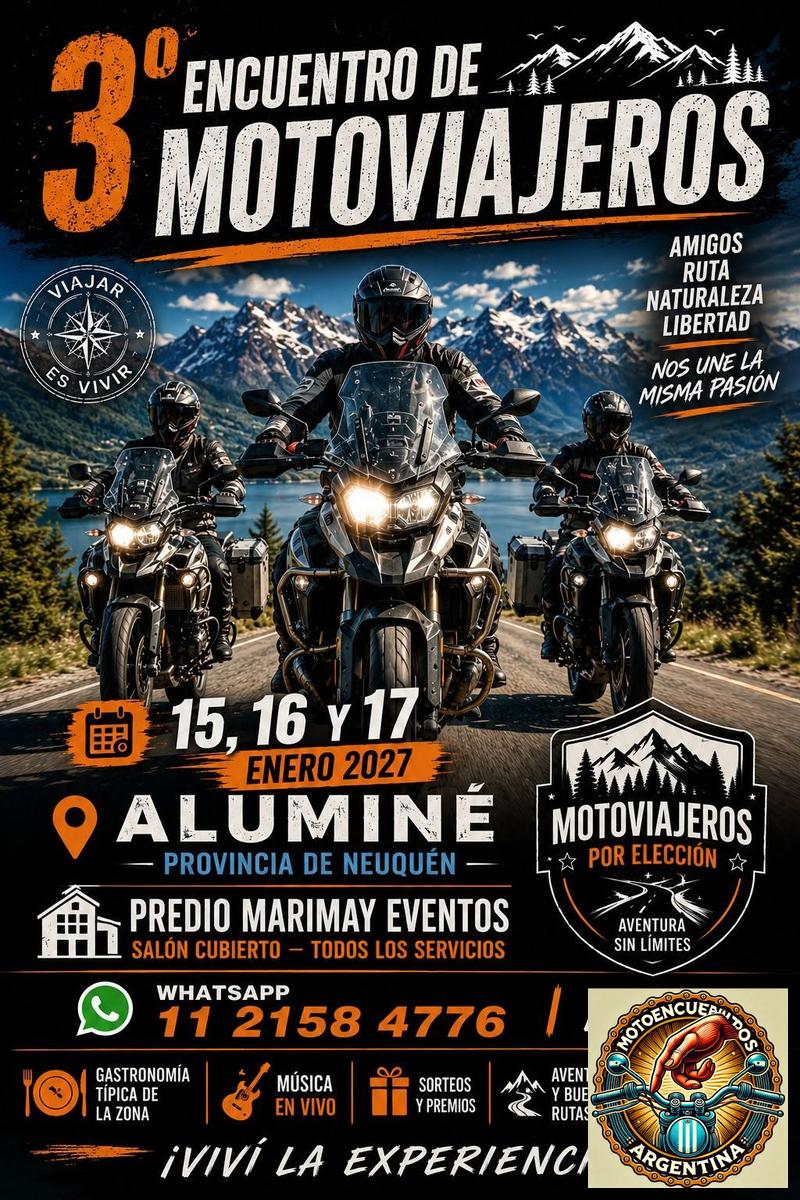 Flyer de 3° Encuentro de Motoviajeros — Aluminé, por Motoviajeros por Elección